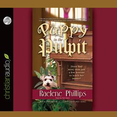 Puppy in the Pulpit by Raelene Philips audiobook