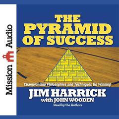 Pyramid of Success by John Wooden audiobook
