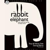 Rabbit and the Elephant by  Tony Dale audiobook