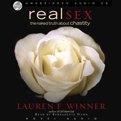 Real Sex by Lauren F. Winner audiobook
