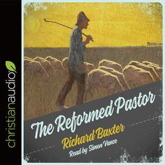 Reformed Pastor by Richard Baxter audiobook