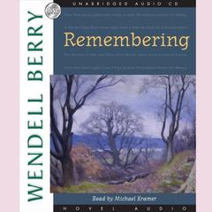 Remembering by Wendell Berry audiobook