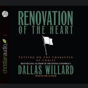 Renovation of the Heart by  Dallas Willard audiobook