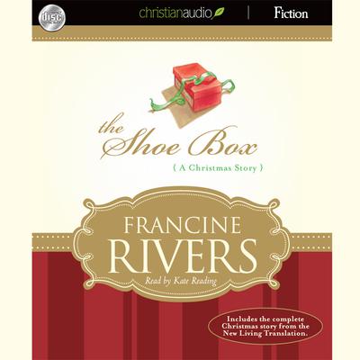 Shoe Box by Francine Rivers audiobook