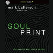 Soulprint by  Mark Batterson audiobook