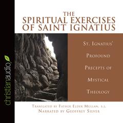 Spiritual Exercises by Ignatius of Loyola  audiobook