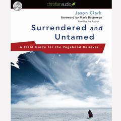 Surrendered and Untamed by Jason Clark audiobook