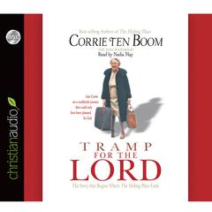 Tramp for the Lord by Corrie ten Boom audiobook