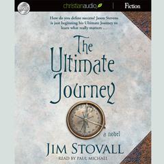 Ultimate Journey by Jim Stovall audiobook