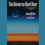 Universe Next Door by  James W. Sire audiobook