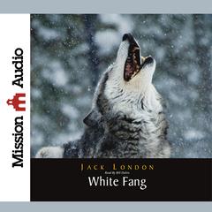 White Fang by Jack London audiobook