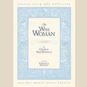 Wise Woman by  George MacDonald audiobook