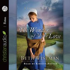 Wonder of Your Love by Beth Wiseman audiobook