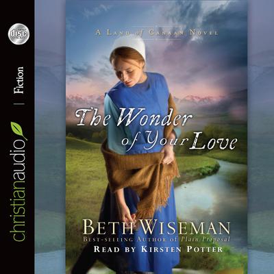 Wonder of Your Love by Beth Wiseman audiobook