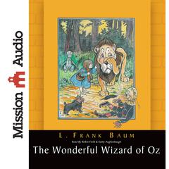 Wonderful Wizard of Oz by L. Frank Baum audiobook
