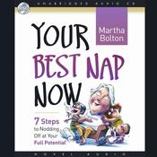 Your Best Nap Now by  Martha Bolton audiobook