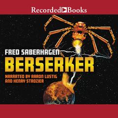 Berserker by Fred Saberhagen audiobook
