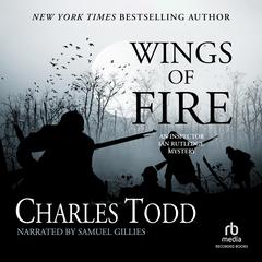 Wings of Fire by Charles Todd audiobook