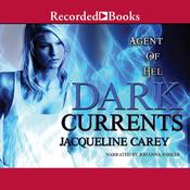 Dark Currents by  Jacqueline Carey audiobook