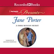 A Dark Sicilian Secret by  Jane Porter audiobook