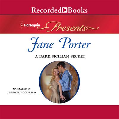 A Dark Sicilian Secret by Jane Porter audiobook