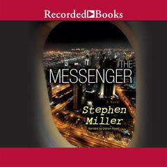 The Messenger by Stephen Miller audiobook