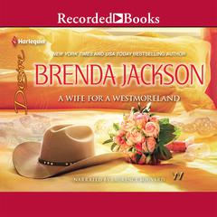 A Wife for a Westmoreland by Brenda Jackson audiobook