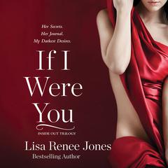 If I Were You by Lisa Renee Jones audiobook