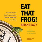 Eat That Frog!, Second Edition by  Brian Tracy audiobook