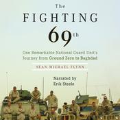 The Fighting 69th by  Sean Michael Flynn audiobook