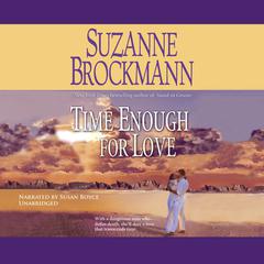 Time Enough for Love by Suzanne Brockmann audiobook