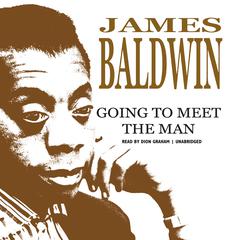 Going to Meet the Man by James Baldwin audiobook
