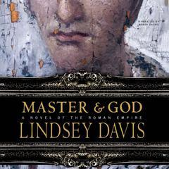 Master and God by Lindsey Davis audiobook