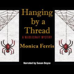 Hanging by a Thread by Monica Ferris audiobook
