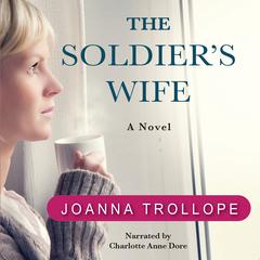 The Soldier’s Wife by Joanna Trollope audiobook
