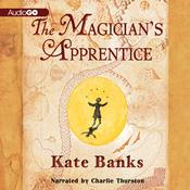 The Magician’s Apprentice by  Kate Banks audiobook