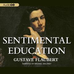 Sentimental Education by Gustave Flaubert audiobook