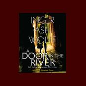A Door in the River by  Inger Ash Wolfe audiobook