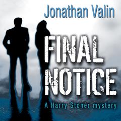 Final Notice by Jonathan Valin audiobook
