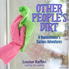 Other People’s Dirt by Louise Rafkin audiobook