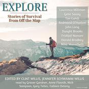 Explore: Stories of Survival From Off The Map by  Gene Savoy audiobook