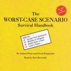 The Worst-Case Scenario Survival Handbook by Joshua Piven audiobook