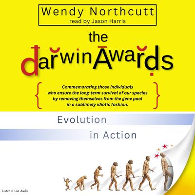The Darwin Awards by Wendy Northcutt audiobook