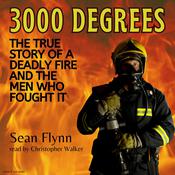 3000 Degrees by  Sean Flynn audiobook