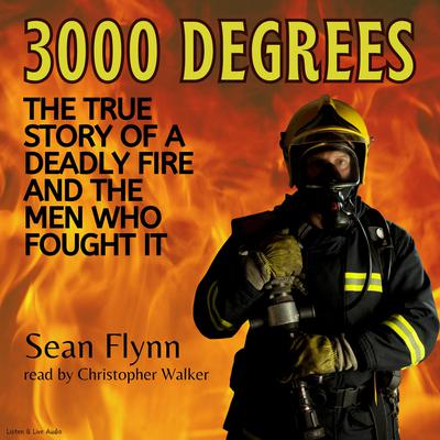 3000 Degrees by Sean Flynn audiobook