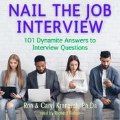 Nail The Job Interview! by  Ron Krannich PhD audiobook