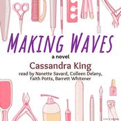Making Waves by  Cassandra King audiobook