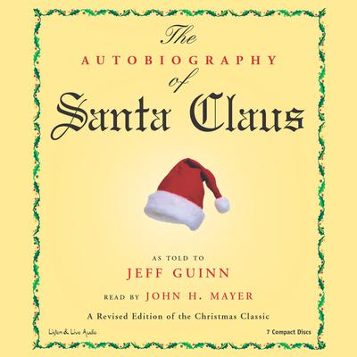 The Autobiography of Santa Claus by Jeff Guinn audiobook