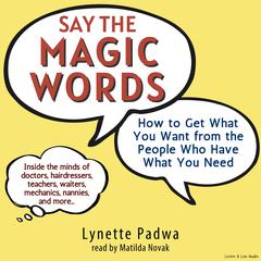 Say the Magic Words by Lynette Padwa audiobook