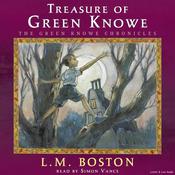 Treasure of Green Knowe by  L. M. Boston audiobook